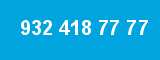 932 418 77 77